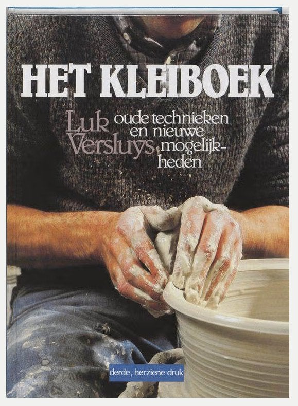 Het kleiboek - Luk Versluys, Boeken, Ophalen of Verzenden, Nieuw, Kleien en Boetseren