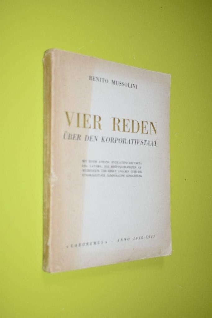 Vier Reden über den Koporativstaat 1935- B. Mussolini-, Gelezen, Ophalen of Verzenden, Overige onderwerpen, B. Mussolini