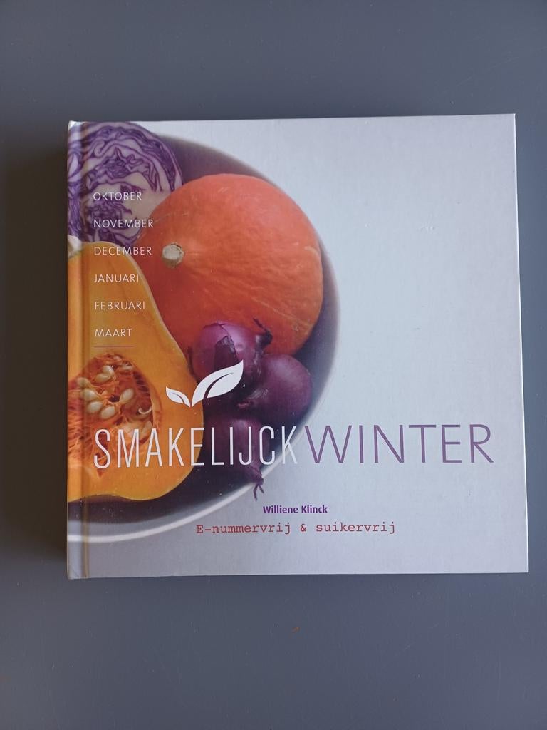 Kookboek Smakelijck Winter - Williene Klink, Italië, Williene Klinck, Ophalen of Verzenden, Zo goed als nieuw