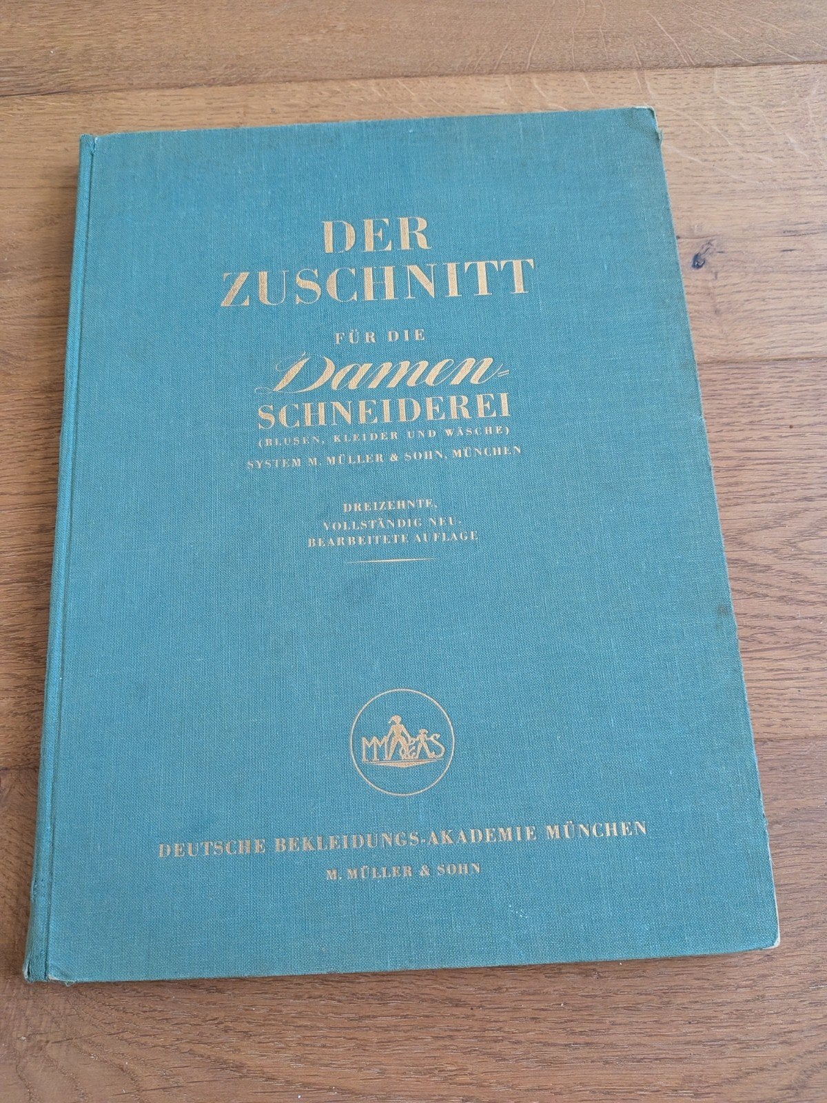 Der Zuschnitt für die Damen-Schneiderei van M.Muller & Sohn, Boeken, Ophalen of Verzenden, Gelezen, Mode algemeen, M.Muller