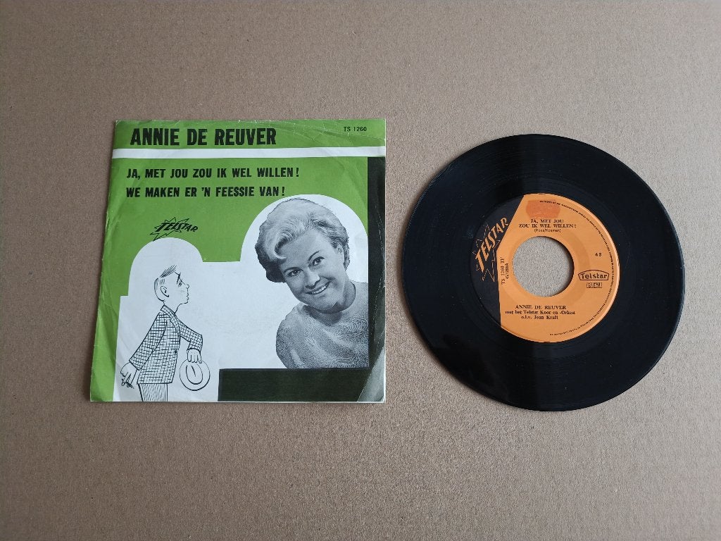 Single: Annie De Reuver - Ja met jou zou ik wel willen 1966, Verzenden, Gebruikt, 7 inch, Nederlandstalig