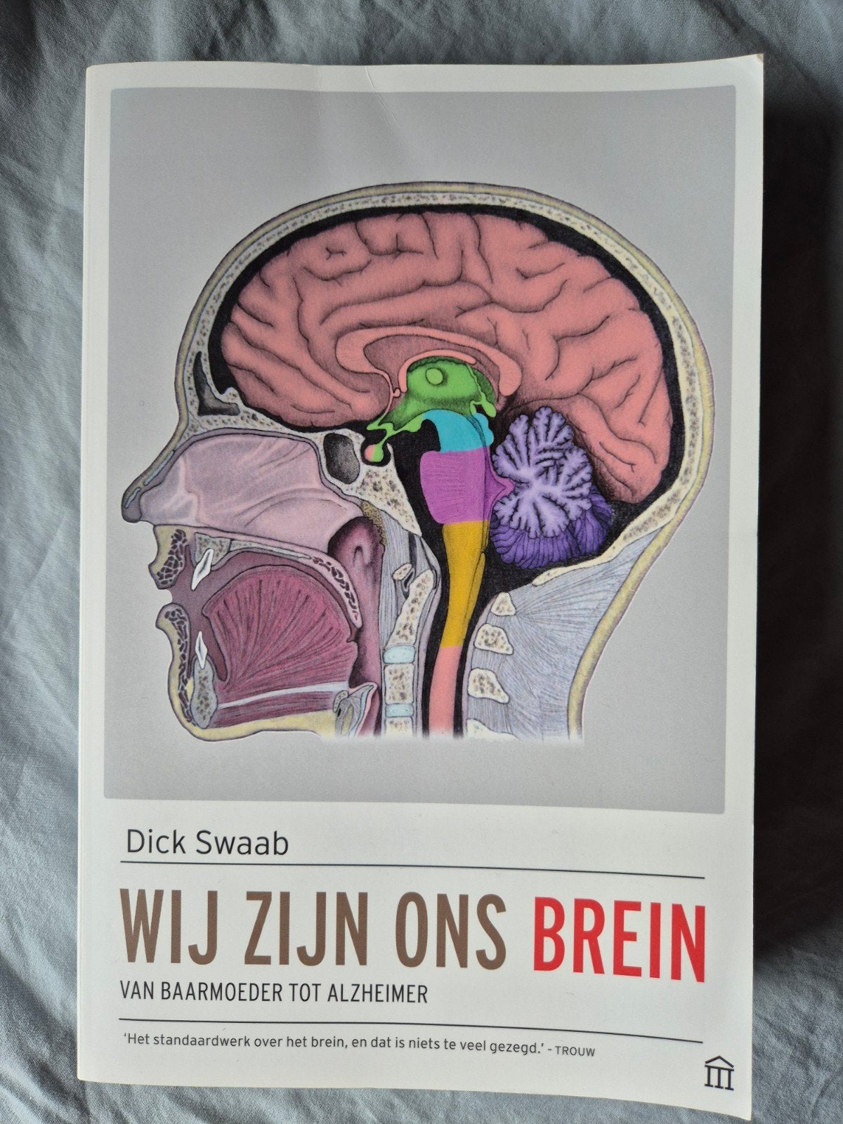 Dick Swaab - Wij zijn ons brein, Ophalen of Verzenden, Zo goed als nieuw, Dick Swaab