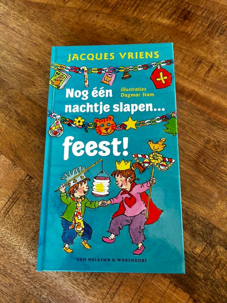 Jacques Vriens - Nog een nachtje slapen… feest!, Boeken, Jacques Vriens, Fictie algemeen, Ophalen of Verzenden, Zo goed als nieuw