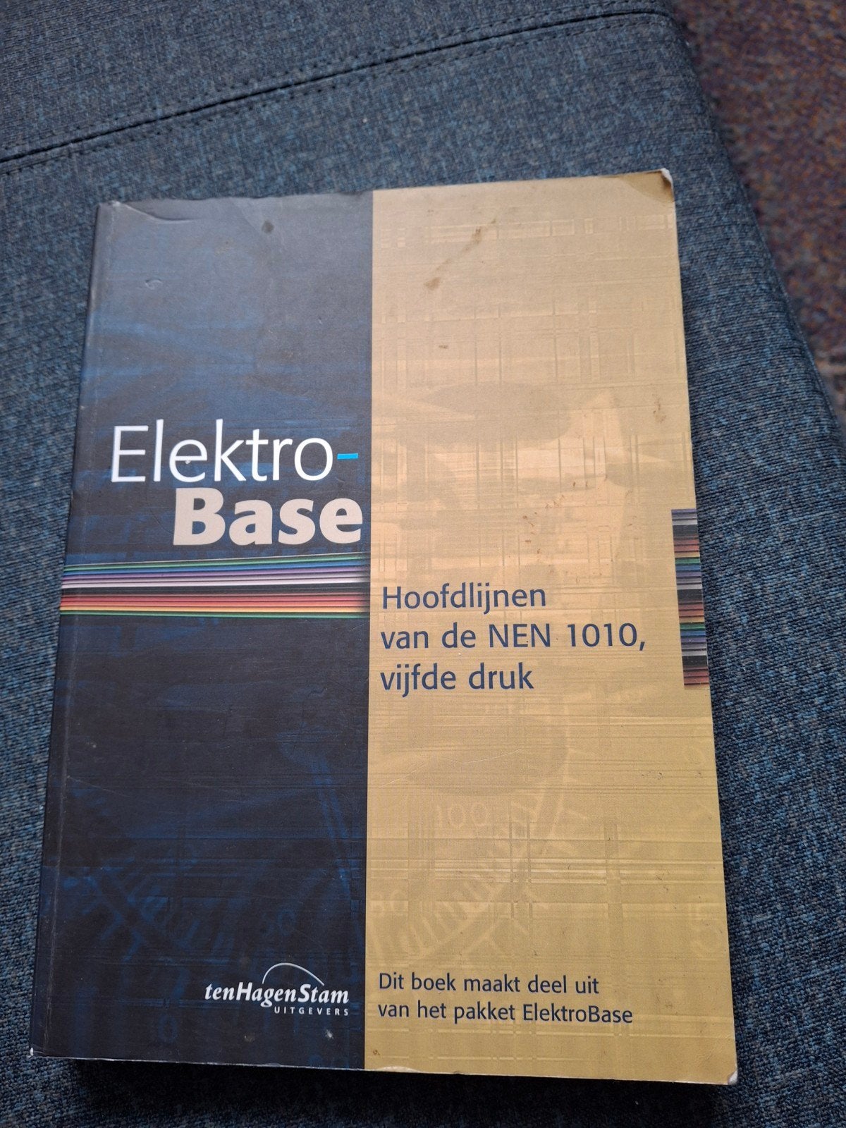 ElektroBase: Hoofdlijnen NEN 1010, vijfde druk, Boeken, Ophalen of Verzenden, Zo goed als nieuw, Elektrotechniek, Onbekend