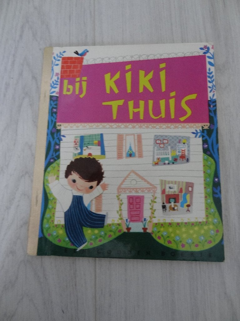 Bij Kiki thuis - een gouden boekje - de bezige bij, Han G. Hoekstra, Fictie algemeen, Jongen of Meisje, Zo goed als nieuw