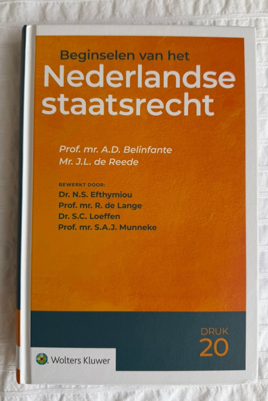 Beginselen van het Nederlandse staatsrecht - 20e druk, Sociale wetenschap, Ophalen of Verzenden, Zo goed als nieuw, A.D. Belinfante