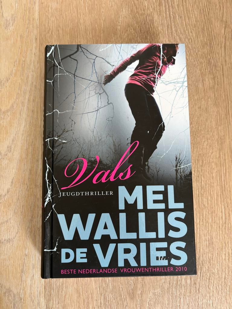 Mel Wallis de Vries - Vals, Boeken, Ophalen of Verzenden, Zo goed als nieuw