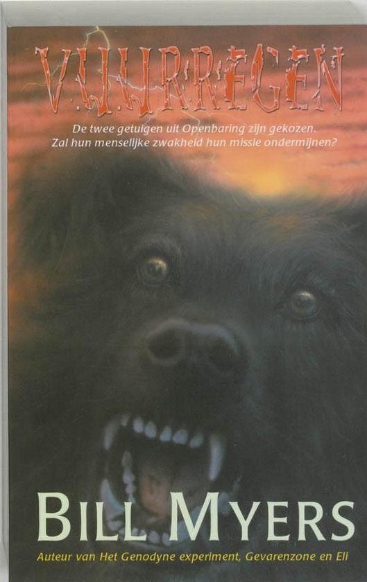 Vuurregen / Bill Myers., Ophalen of Verzenden, Zo goed als nieuw, Christendom | Protestants