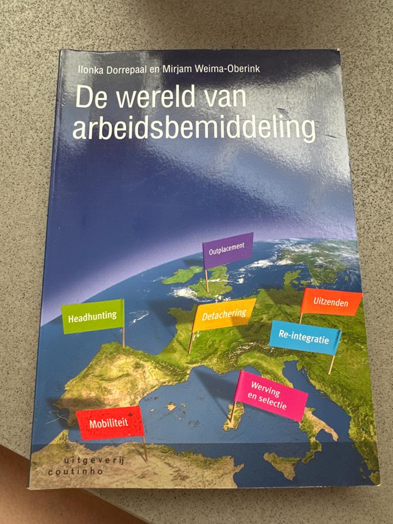 De wereld van arbeidsbemiddeling - Ilonka Dorrepaal, Ophalen of Verzenden, Gamma, Zo goed als nieuw, HBO