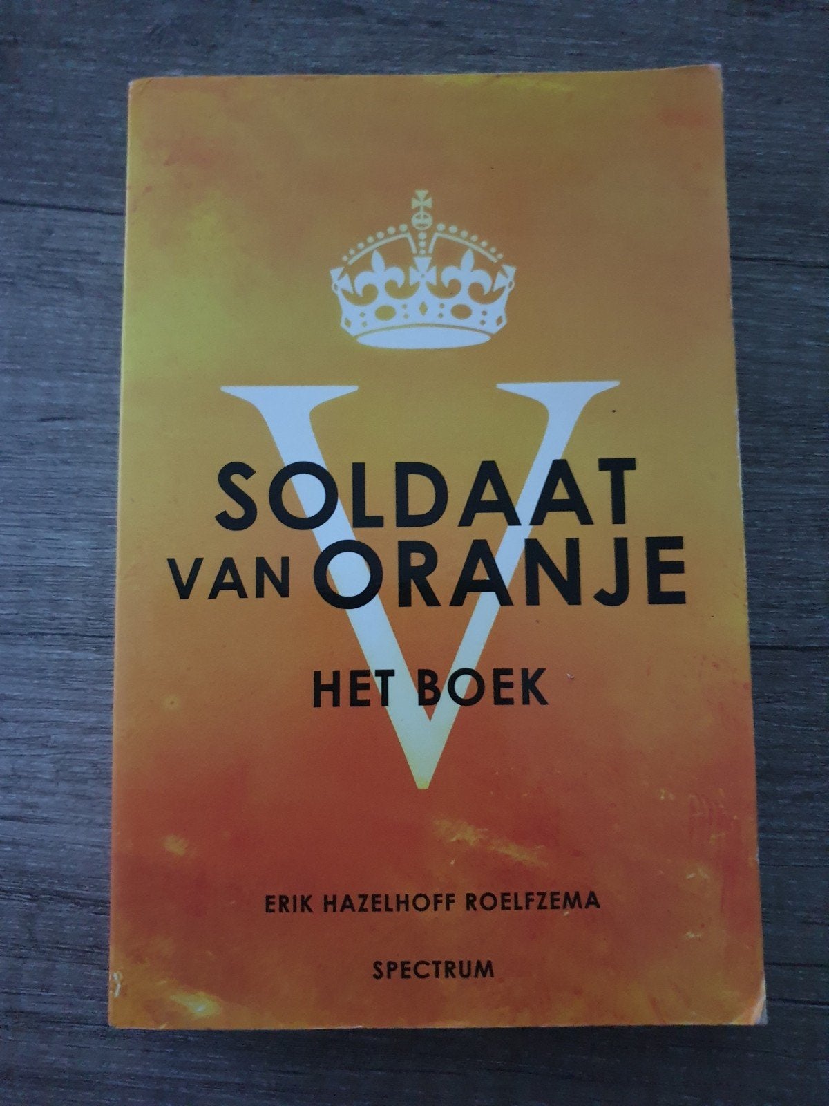 Soldaat van Oranje - Het Boek door Erik Hazelhoff Roelfzema, Ophalen of Verzenden, Gelezen, Erik Hazelhoff Roelfzema