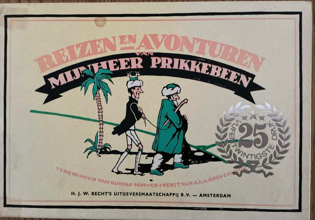 Reizen en Avonturen van Mijnheer Prikkebeen - Klassiek Jeugd, Ophalen of Verzenden, Gelezen, Fictie algemeen