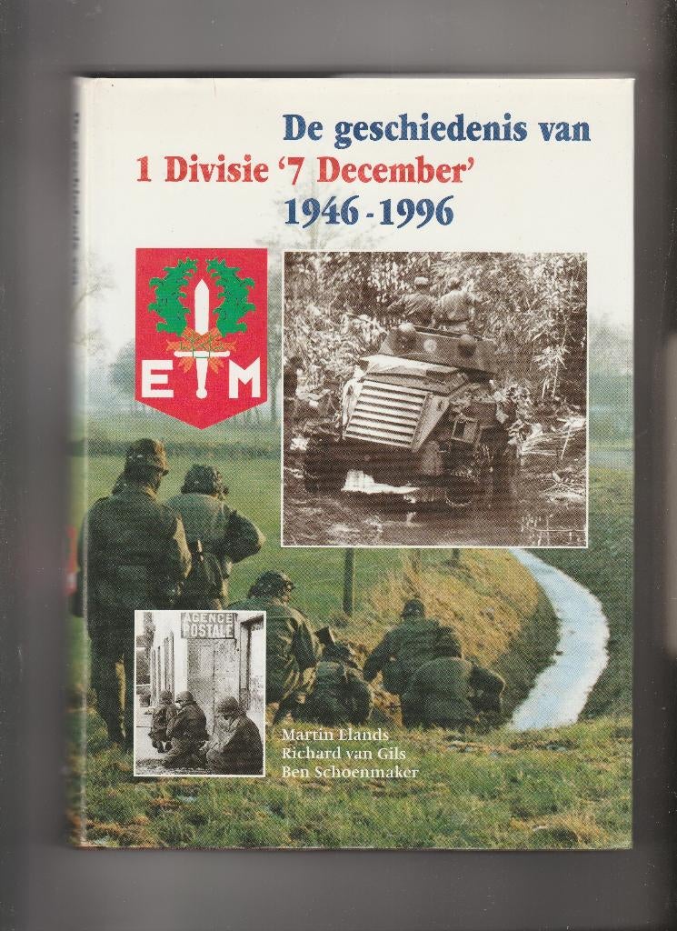 De Geschiedenis van 1 Divisie "7 December" 1946-1996, Boeken, Ophalen of Verzenden, 1945 tot heden, Nieuw