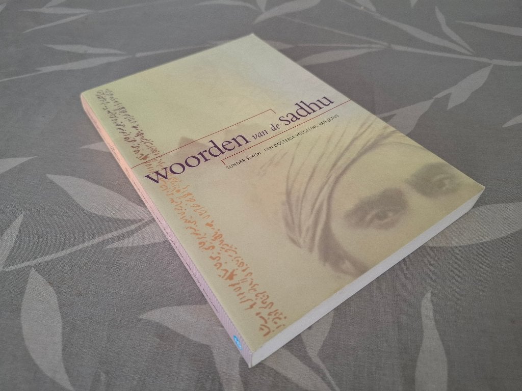 WOORDEN VAN DE SADHU  – Sundar Singh, Boeken, Esoterie en Spiritualiteit, Achtergrond en Informatie, Ophalen of Verzenden, Zo goed als nieuw