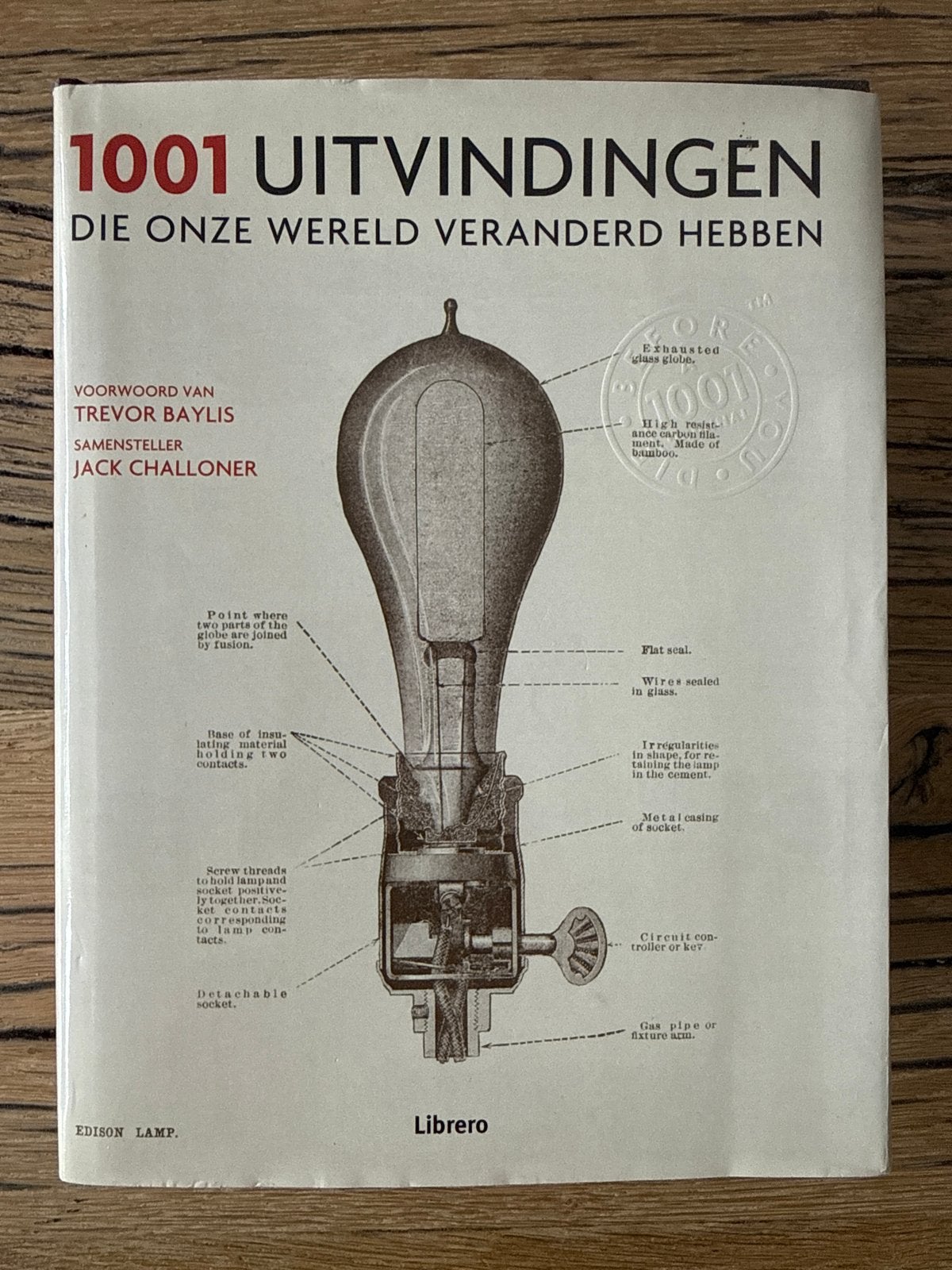 1001 Uitvindingen: Die Onze Wereld Veranderd Hebben, Ophalen of Verzenden, Zo goed als nieuw, Overige onderwerpen
