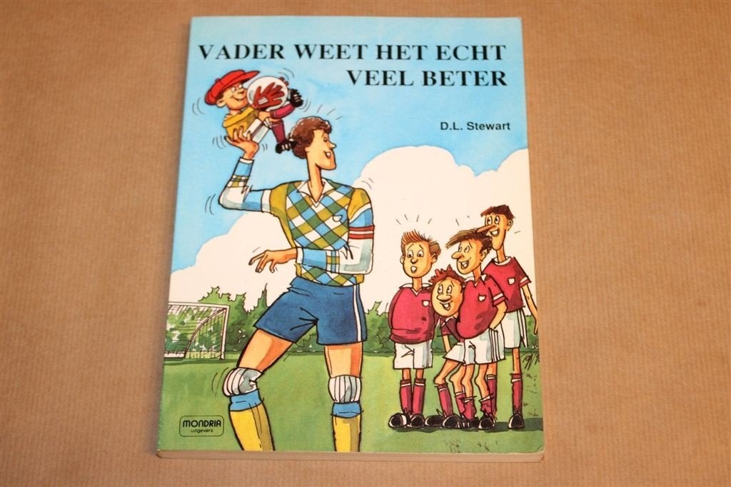 Vader Weet het Echt Veel Beter — Stewart, Vaderschap, Ophalen of Verzenden, Gelezen, Verhalen