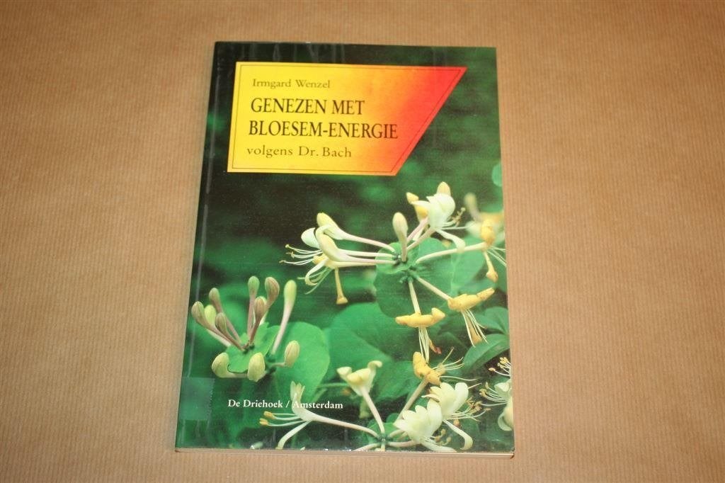 Genezen met bloesem-energie volgens Dr. Bach - I. Wenzel, Ophalen of Verzenden, Zo goed als nieuw, Overige onderwerpen, Achtergrond en Informatie