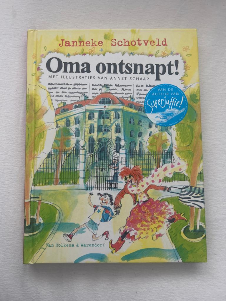 Oma ontsnapt! - Janneke Schotveld (Kinderboek), Ophalen of Verzenden, Zo goed als nieuw
