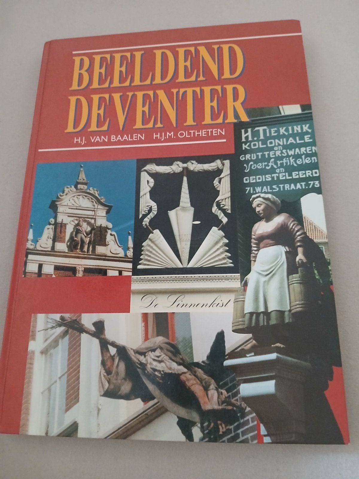 Fotoboek Deventer & Beeldend Deventer, Ophalen of Verzenden, Zo goed als nieuw, Overige onderwerpen, Rudy van Cuyk, Nolly Speijers, H.J. van Baalen, H.J.M. Oltheten