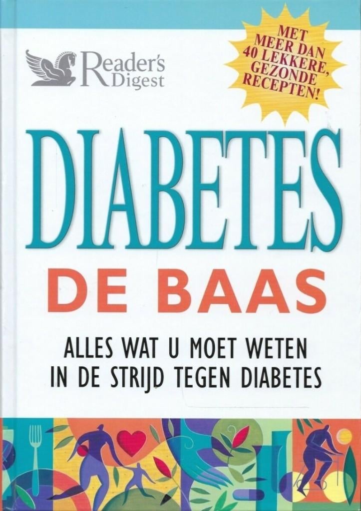 BOEKWERK DIABETES DE BAAS ALLES WAT U MOET WETEN, Ophalen of Verzenden, Nieuw, Gezondheid en Conditie