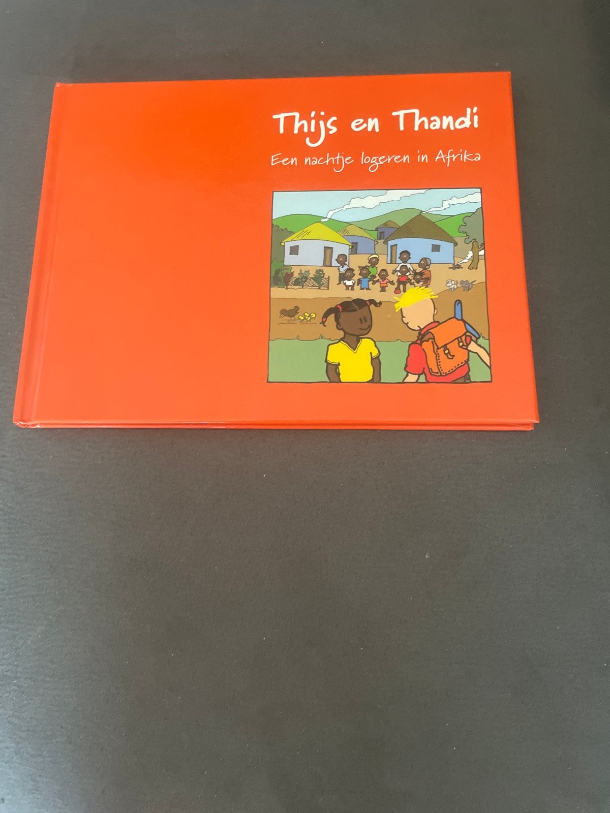 Thijs en Thandi: Een nachtje logeren in Afrika, Ophalen of Verzenden, Zo goed als nieuw, Fictie