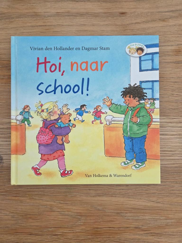Hoi, naar school! - Vivian den Hollander & Dagmar Stam, Ophalen of Verzenden, Zo goed als nieuw, Fictie algemeen