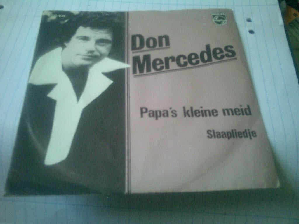 DON MERCEDES PAPA ' S KLEINE MEID - SLAAPLIEDJE, 7 inch, Ophalen of Verzenden, Levenslied of Smartlap, Fotohoes