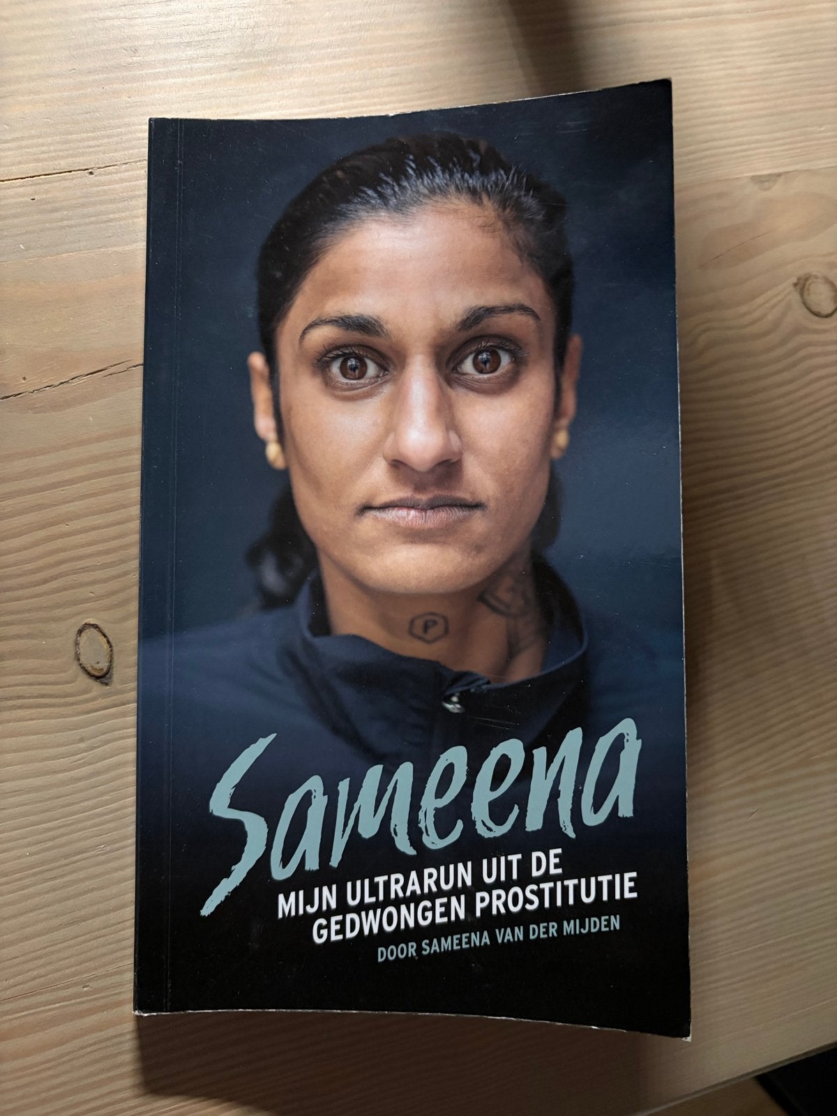 Sameena: Mijn ultrarun uit de gedwongen prostitutie, Ophalen of Verzenden, Zo goed als nieuw, Nederland