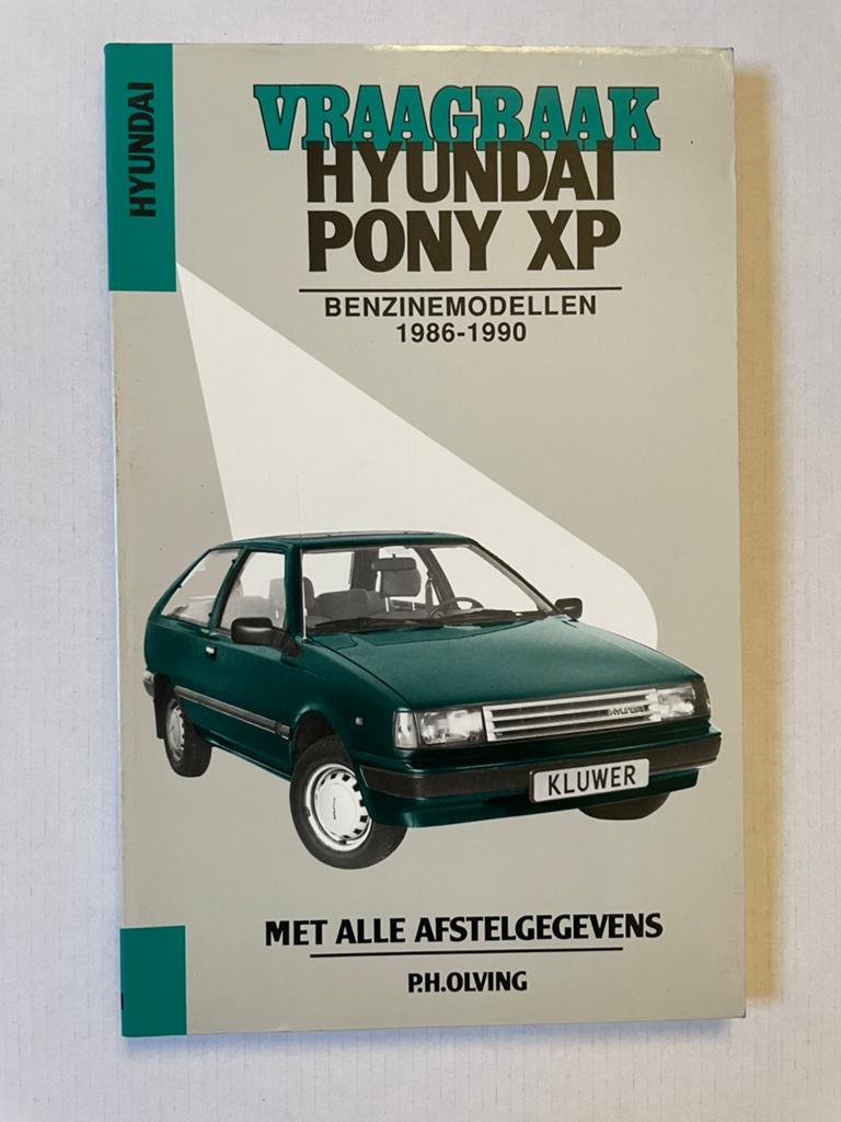 Vraagbaak Hyundai Pony XP 1986-1990 Kluwer Olving., Ophalen of Verzenden