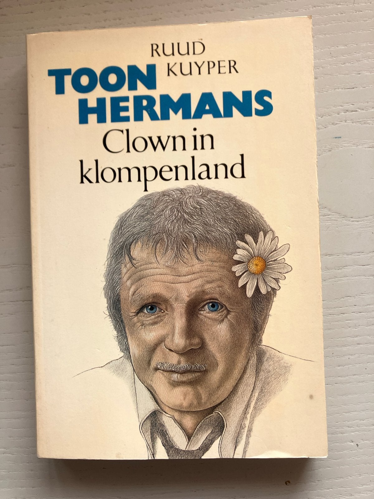 Toon Hermans - Clown in klompenland (Ruud Kuyper), Ophalen of Verzenden, Gelezen, Overige