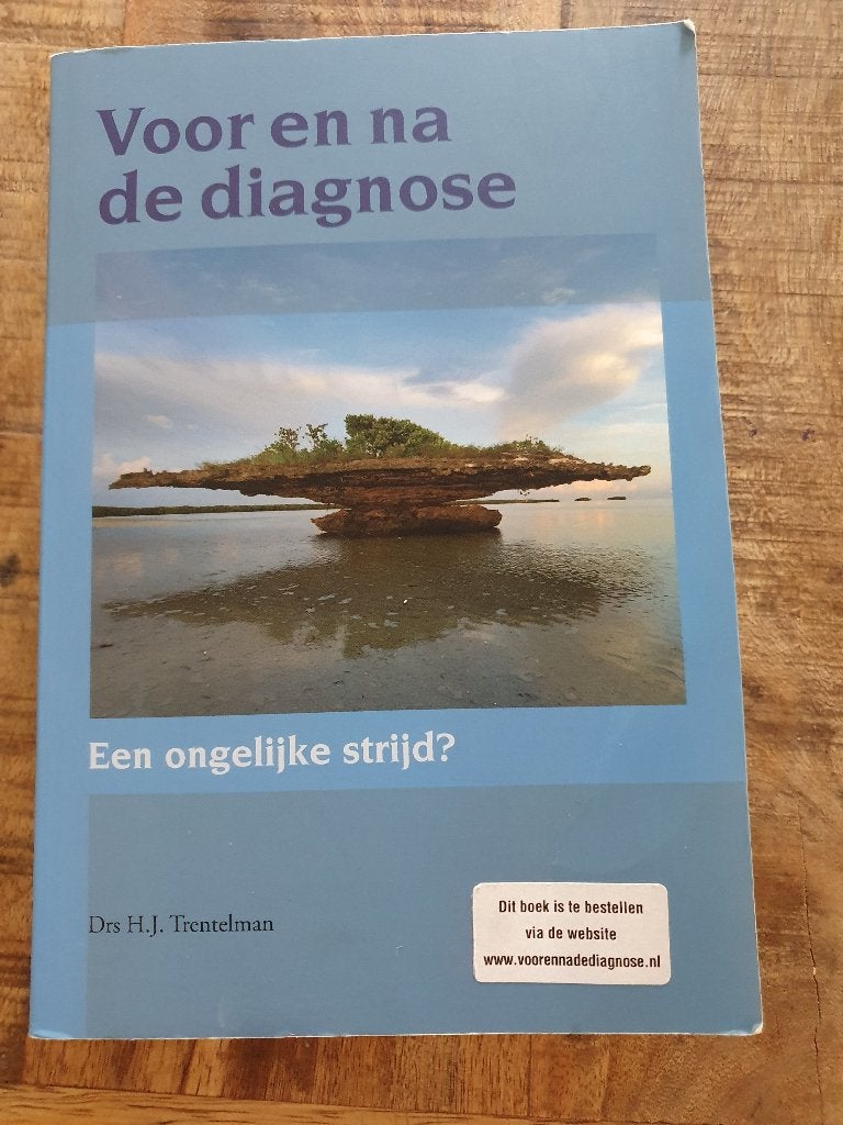 Voor en de diagnose . Een ongelijke strijd?   Drs Trentelman, Ophalen of Verzenden, Gelezen