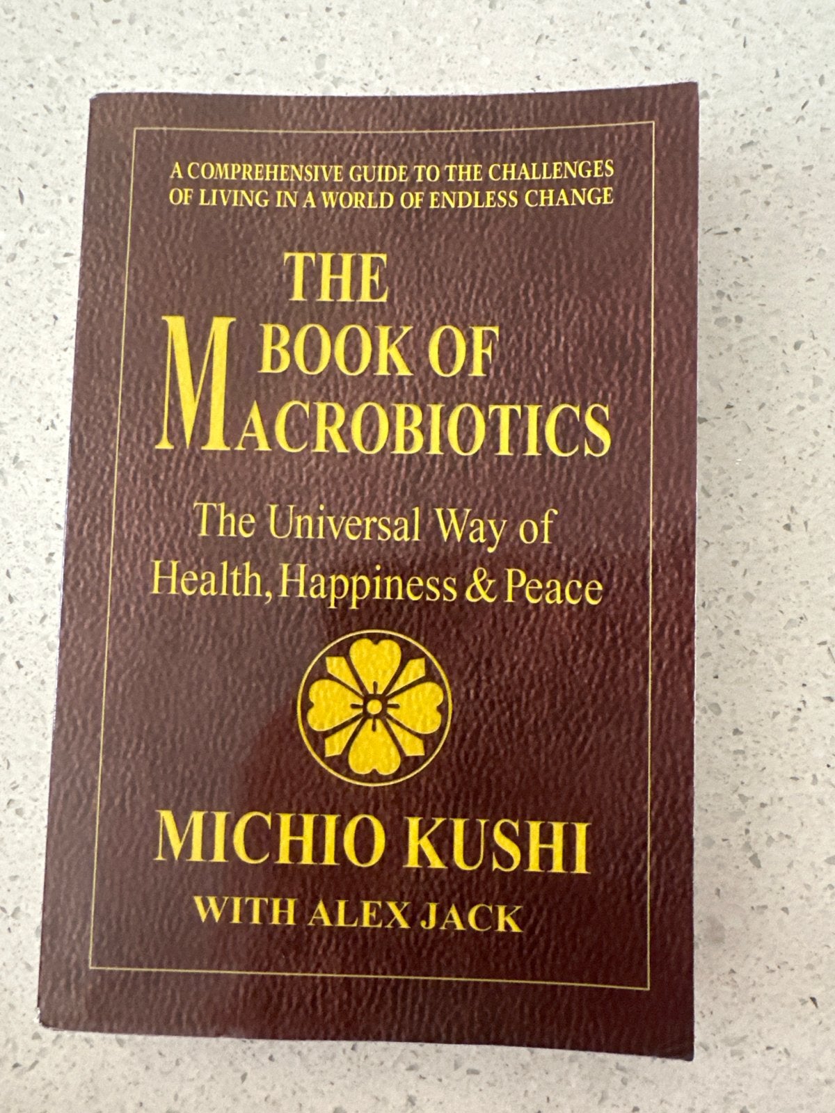 The Book of Macrobiotics - Michio Kushi, Boeken, Ophalen of Verzenden, Zo goed als nieuw, Dieet en Voeding