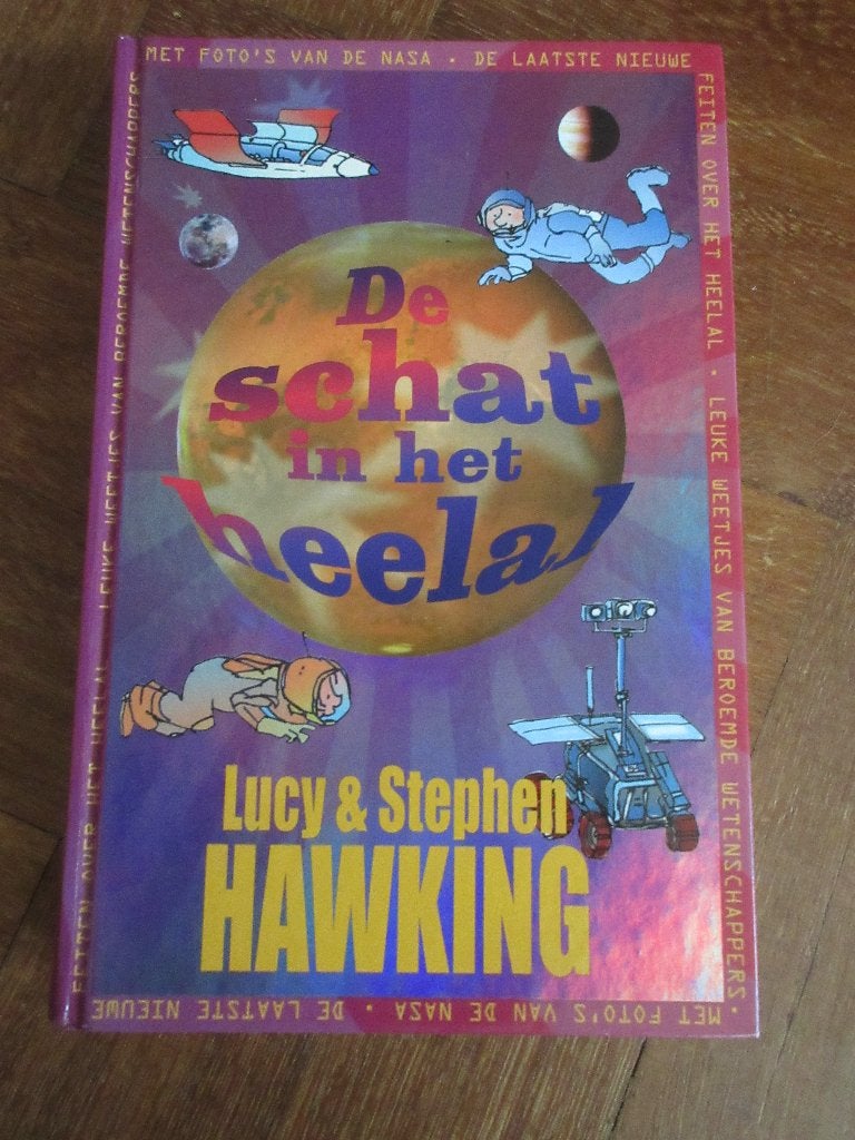 De schat van het heelal Lucy & Stephen Hawking, Boeken, Ophalen of Verzenden, Gelezen