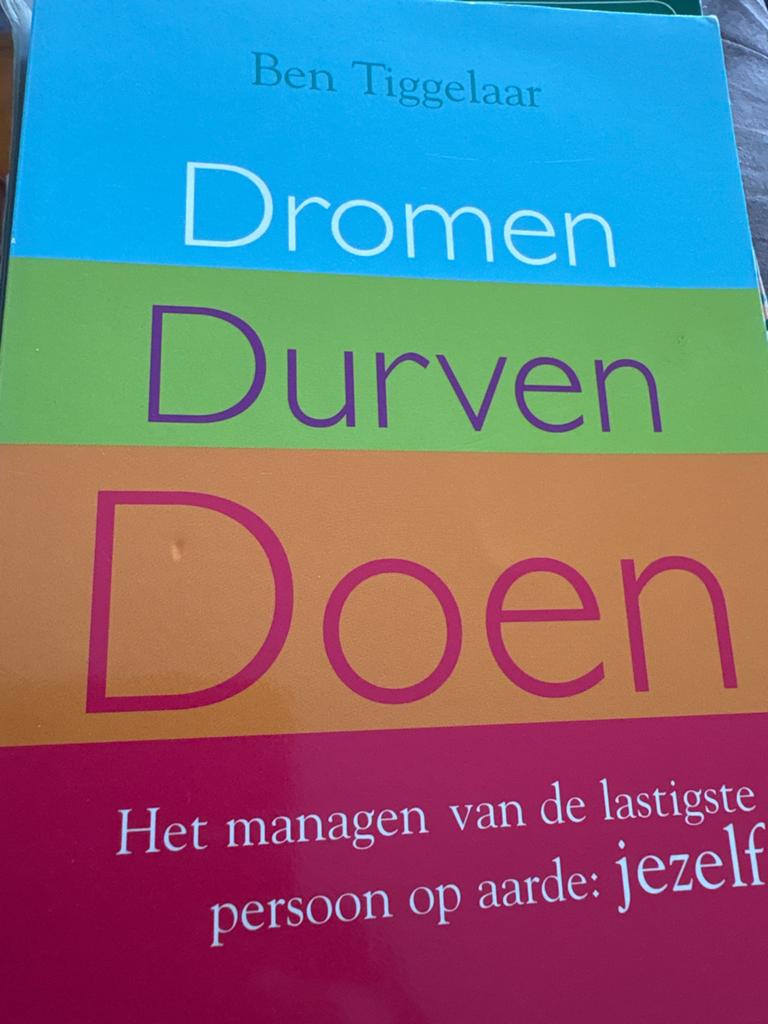 Dromen Durven Doen - Ben Tiggelaar (Boek), Ophalen of Verzenden, Gelezen