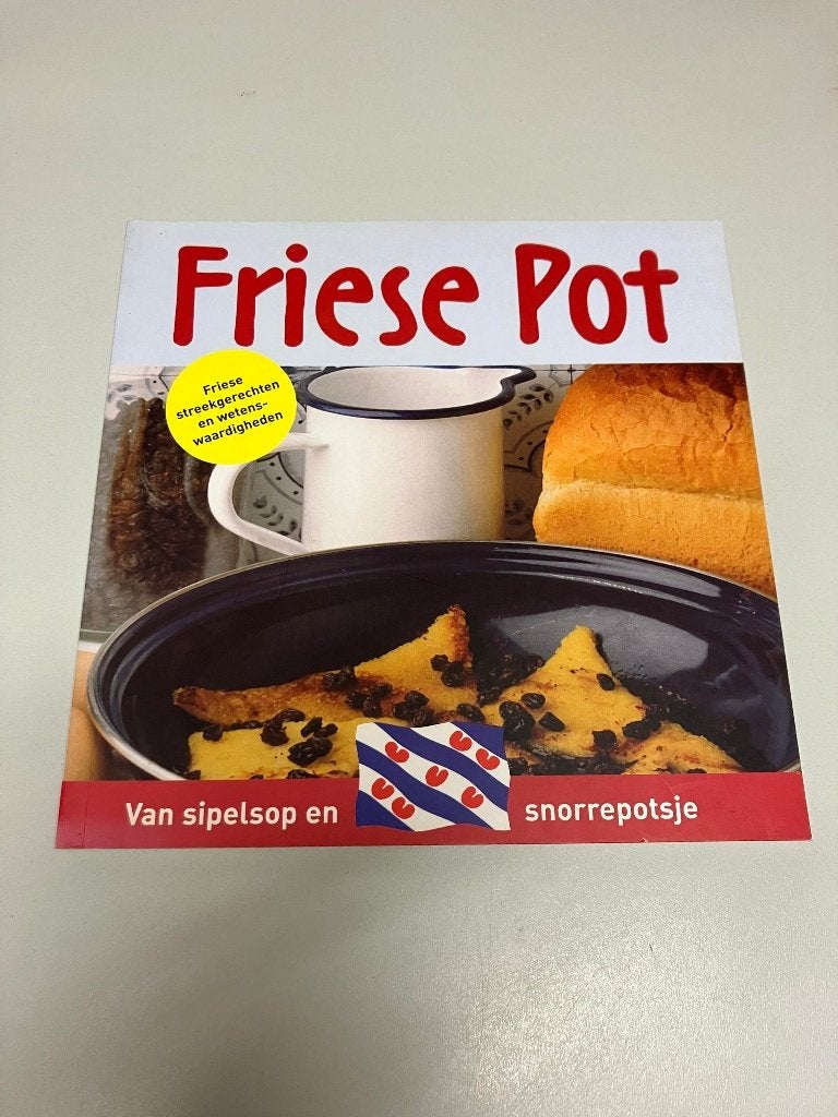 Friese Pot Van sipelsop en snorrepotsje, Ophalen of Verzenden, Gelezen