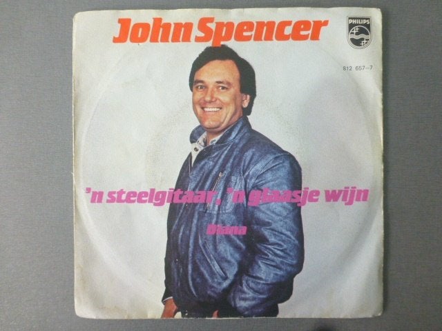 John Spencer. 'n steelgitaar, 'n glaasje wijn. / Diana., Ophalen of Verzenden, Gebruikt, 7 inch, Nederlandstalig