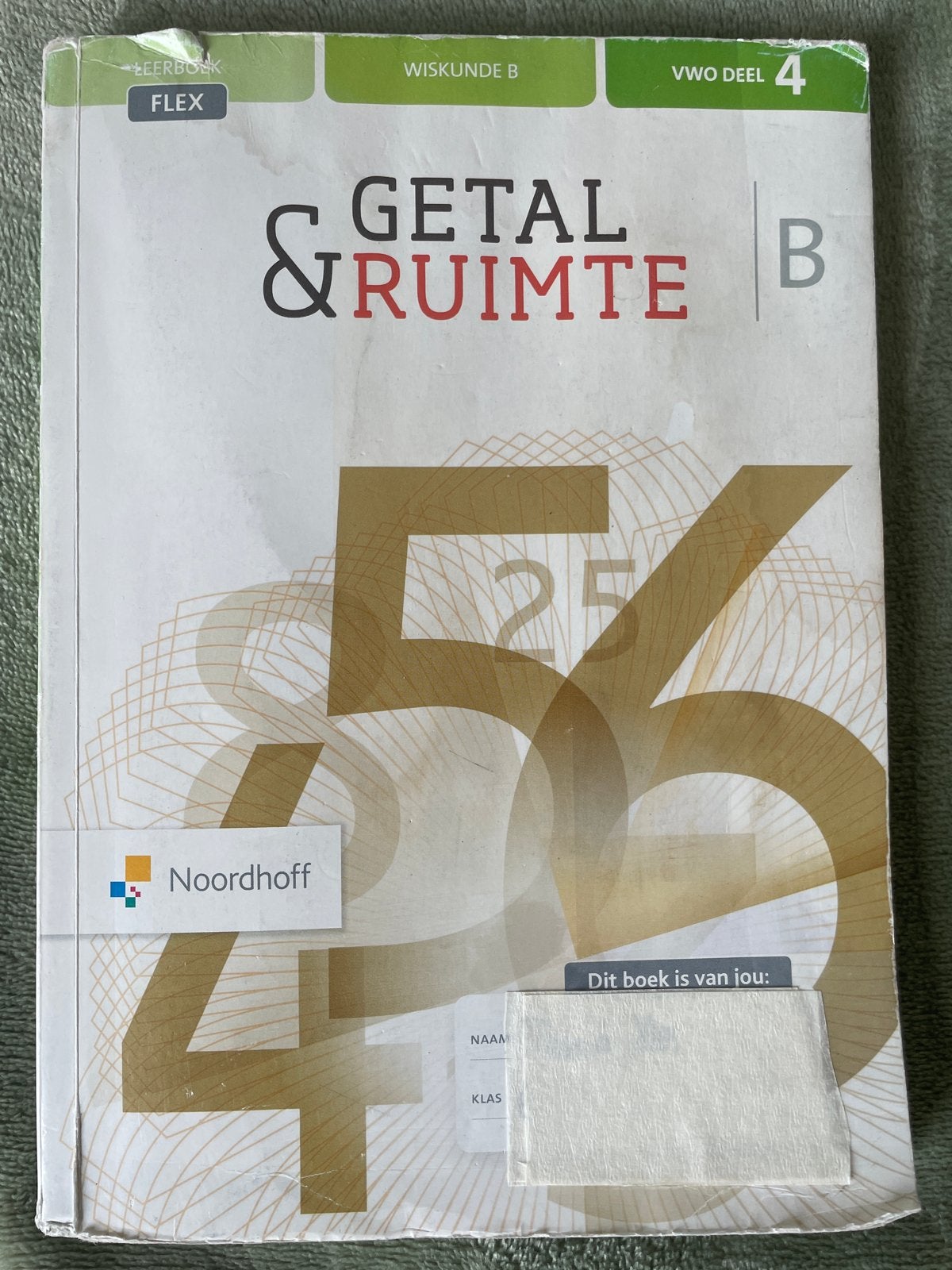 Getal & Ruimte B VWO deel 4 Wiskunde B FLEX leerboek, Ophalen of Verzenden, Beta, Zo goed als nieuw, WO