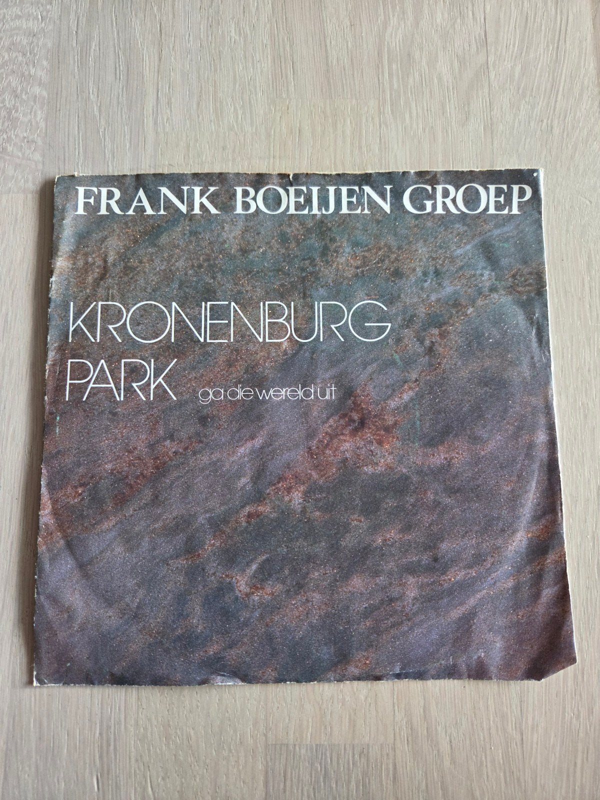Frank Boeijen Groep - Kronenburg Park (Ga Die Wereld Uit), Gebruikt, 7 inch, Ophalen of Verzenden, Pop