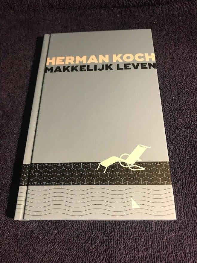 Boekenweekgeschenk 2017: Makkelijk leven – Herman Koch., Ophalen of Verzenden, Gelezen, Herman Koch. 