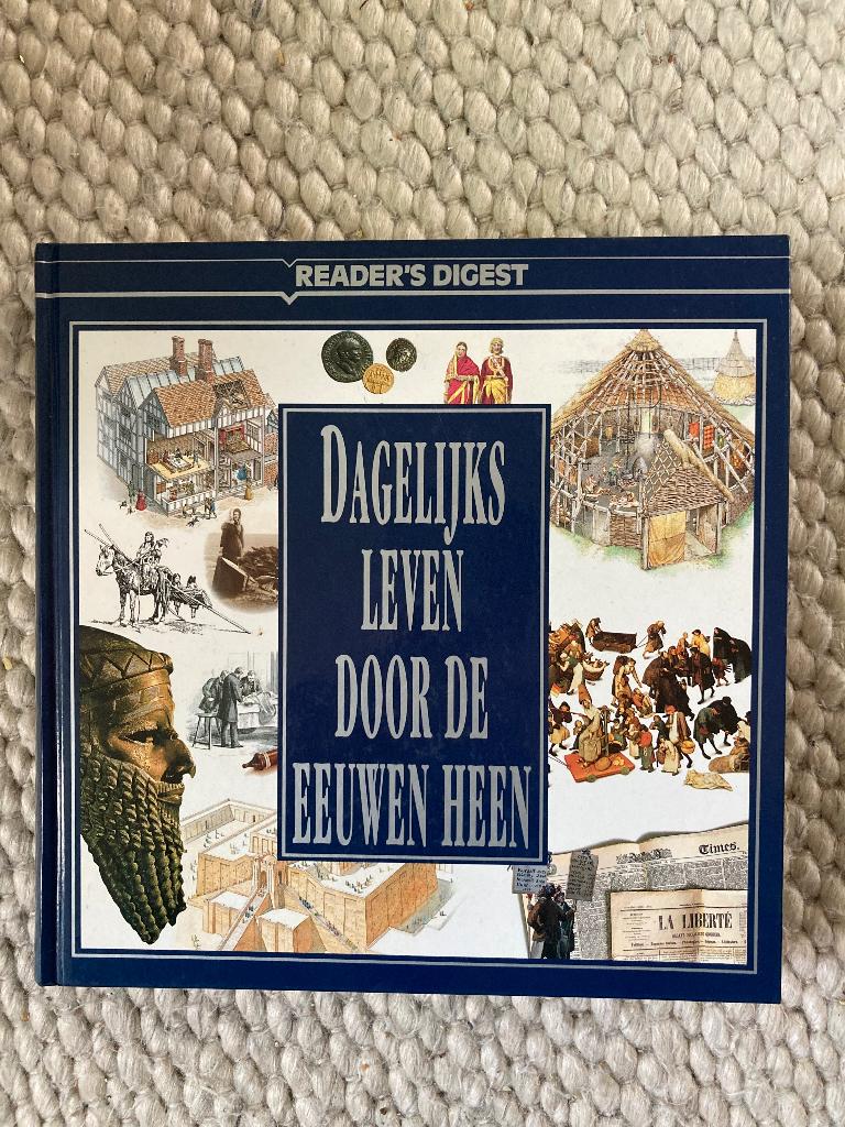 Dagelijks leven door de eeuwen heen, Boeken, Overige gebieden, Nieuw, Reader's Digest, Ophalen of Verzenden
