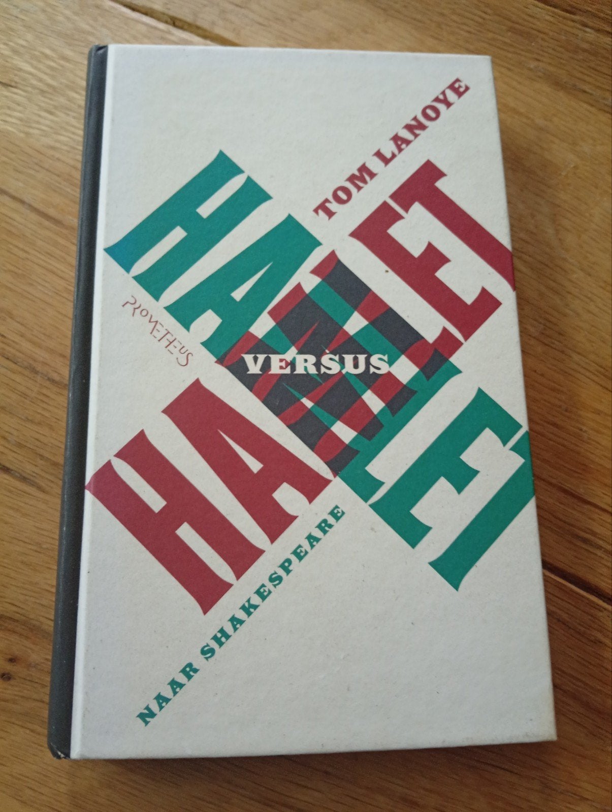 Hamlet versus Hamlet - Tom Lanoye (naar Shakespeare), Ophalen of Verzenden, Gelezen, Tom Lanoye, Nederland