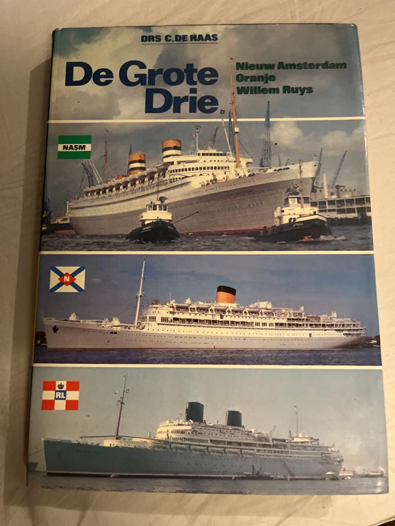 De Grote Drie: Nieuw Amsterdam, Oranje, Willem Ruys, Ophalen of Verzenden, Gelezen, Boot