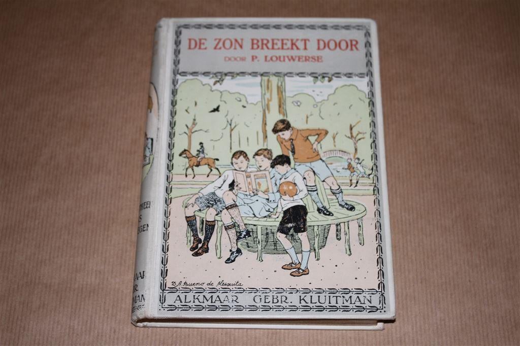De zon breekt door. P. Louwerse. Kluitman 1920., Boeken, Ophalen of Verzenden, Zo goed als nieuw