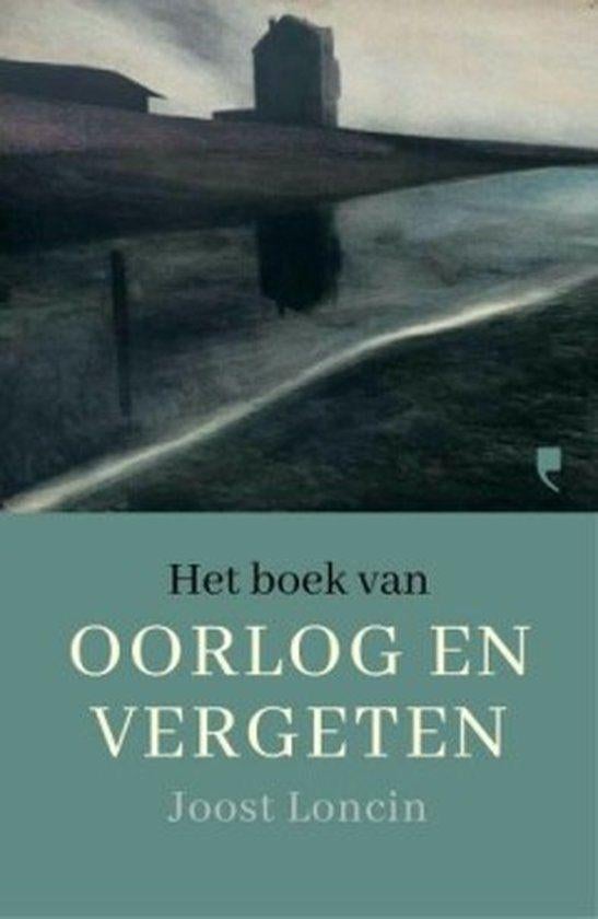 Oorlog en vergeten, Ophalen, Zo goed als nieuw, Joost Loncin