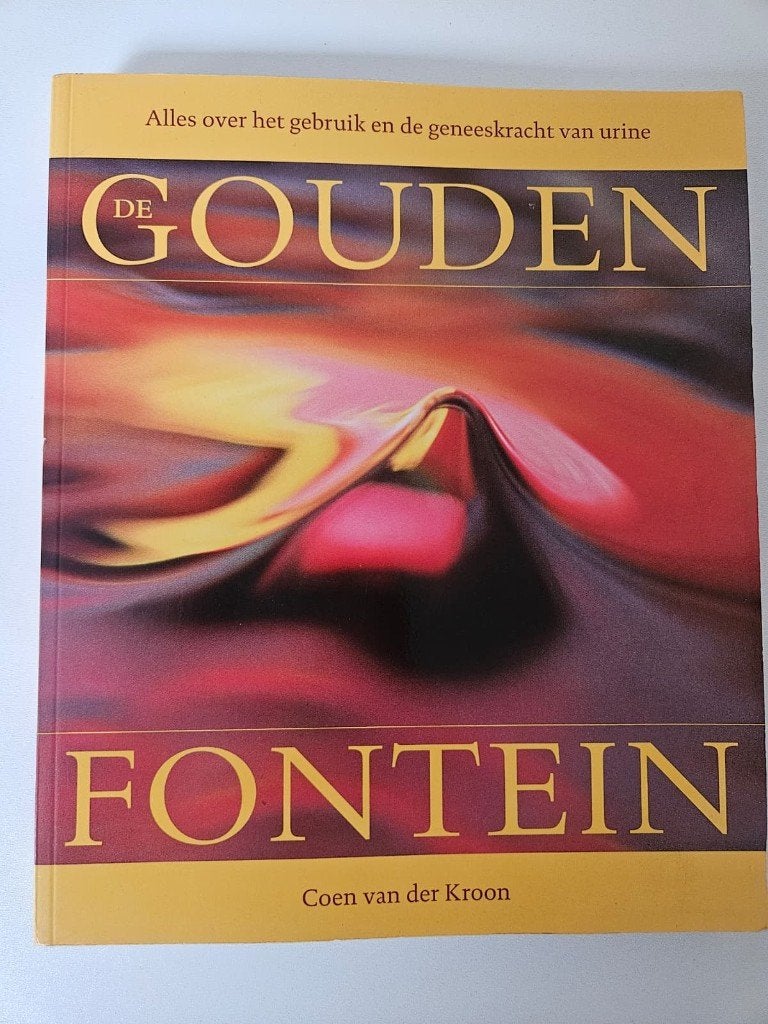 GOUDEN FONTEIN alles over  de geneeskracht van urine, Ophalen of Verzenden, Zo goed als nieuw