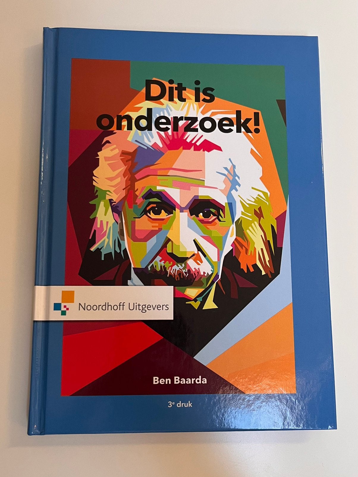 Ben Baarda - Dit is onderzoek! Integrale Veiligheidskunde, Sociale wetenschap, Ophalen of Verzenden, Zo goed als nieuw, Ben Baarda