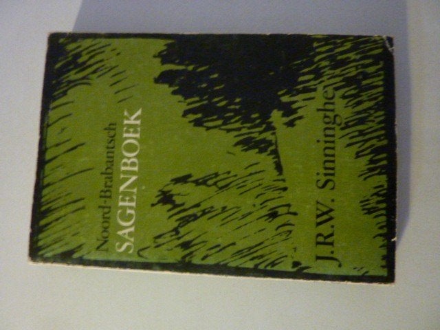 J. R. W. Sinninghe - Noord-Brabantsch sagenboek, Boeken, Ophalen of Verzenden, Gelezen