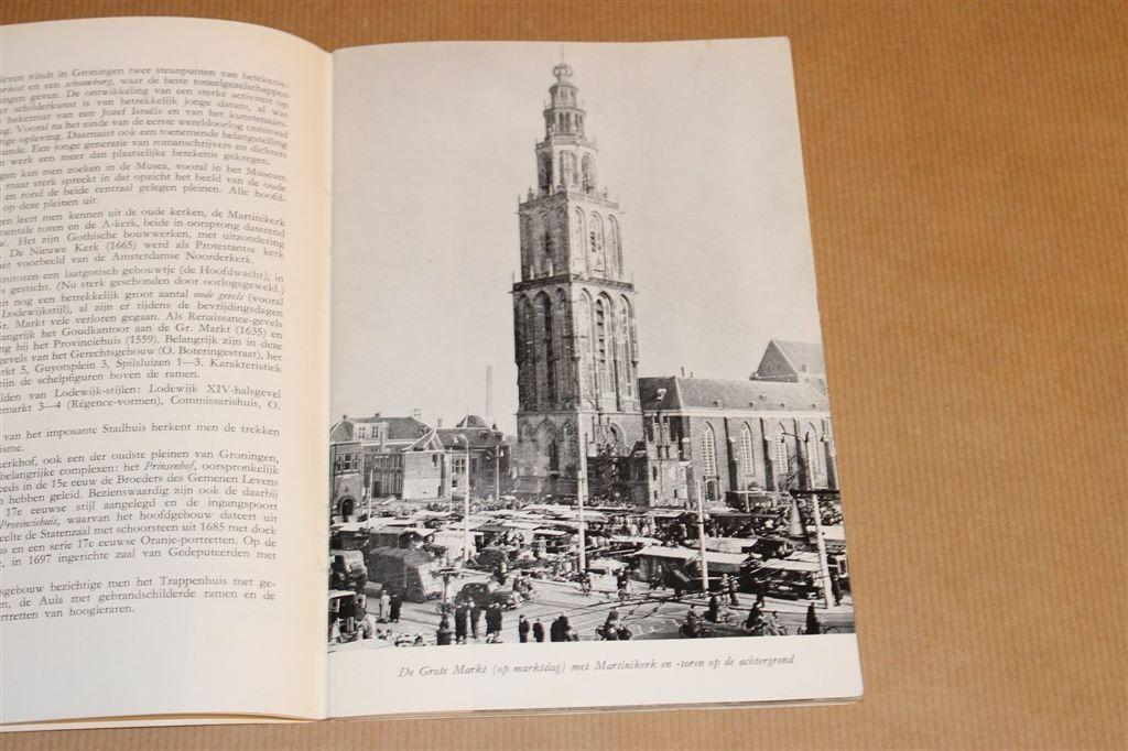 Dit is Groningen — Stad en Ommelanden [1951] — Vintage, Boeken, Ophalen of Verzenden, Gelezen