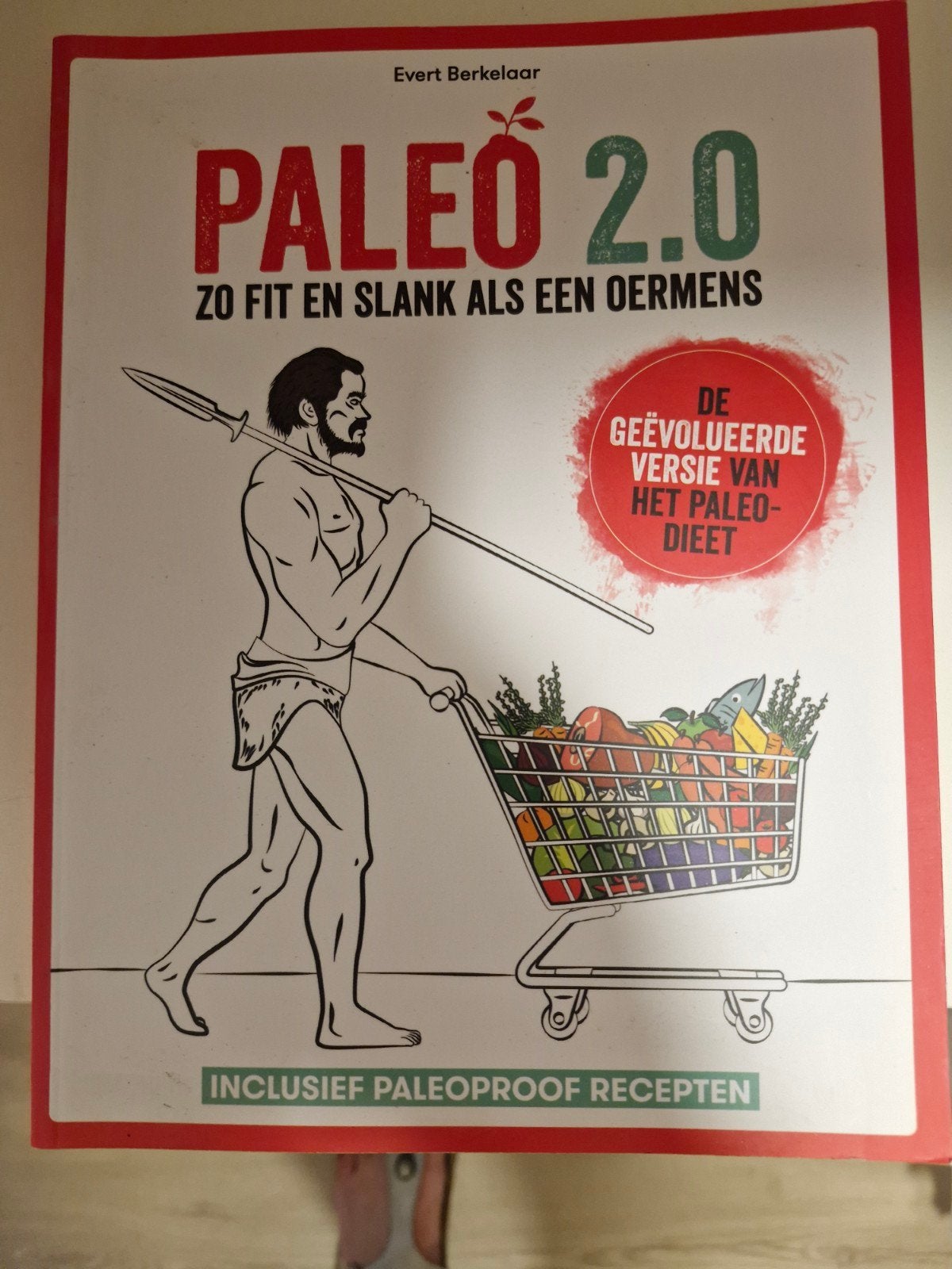 Paleo 2.0: Zo fit en slank als een oermens - Evert Berkelaar, Boeken, Ophalen of Verzenden, Zo goed als nieuw, Dieet en Voeding