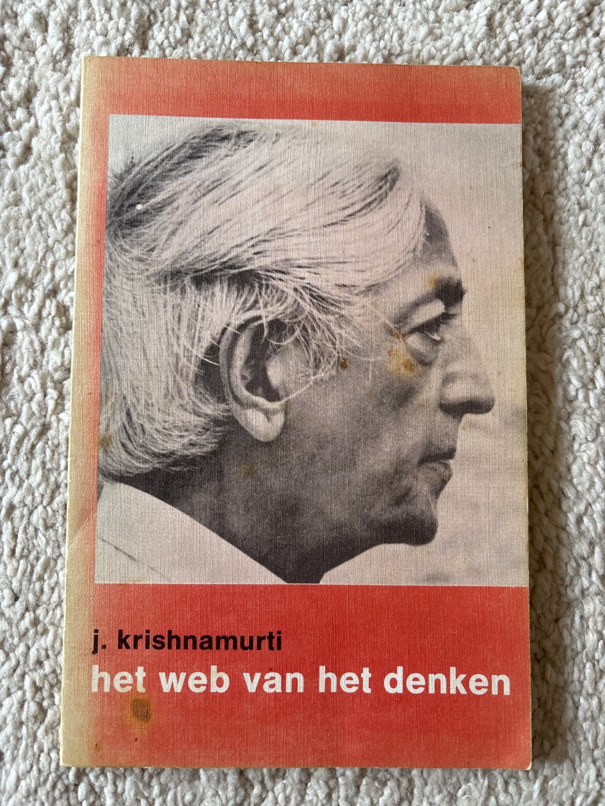 J. Krishnamurti - Het web van het denken, Boeken, Ophalen, Gelezen, Spiritualiteit algemeen, Achtergrond en Informatie
