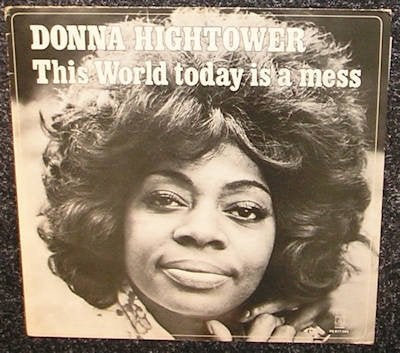 Donna Hightower – This World Today Is A Mess 1974 LP2237, LP, Gebruikt, Pop, Ophalen of Verzenden